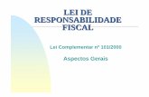 LEI DE RESPONSABILIDADE FISCAL - Rio Grande do Sul