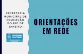 Orientações em rede - Rio de Janeiro