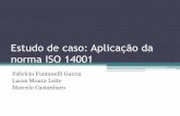 Estudo de caso: Aplicação da norma ISO 14001