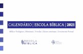 CALENDÁRIO | ESCOLA BÍBLICA | 2021