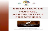 Biblioteca de temas de Portos, Aeroportos e Fronteiras