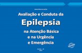 MINISTÉRIO DA SAÚDE Avaliação e Conduta da Epilepsia