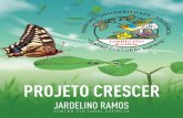 PROJETO CRESCER - Jardelino Ramos
