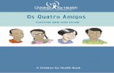 Os Quatro Amigos - Children for Health