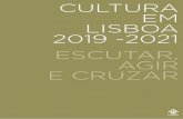 CULTURA EM LISBOA 2019 -2021 ESCUTAR, AGIR E CRUZAR
