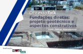Fundações Diretas: projeto geotécnico e aspectos construtivos