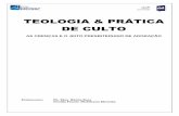 TEOLOGIA & PRÁTICA DE CULTO - webebd.com