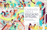 CAMINHOS PARA A EDUCAÇÃO INTEGRAL