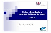 Banco de Dados I MóduloI: Introdução a Sistemas de Banco ...