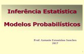 Inferência Estatística Modelos Probabilísticos
