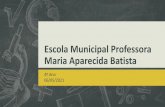Escola Municipal Professora Maria Aparecida Batista