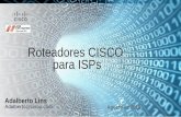 Roteadores CISCO Access Platforms Update para ISPs - NIC.br
