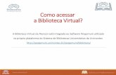 Como acessar a Biblioteca Virtual?