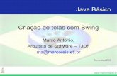 Java Básico Criação de telas com Swing - Marco Reis
