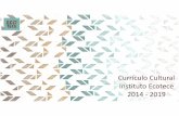 Currículo Cultural Instituto Ecotece 2014 - 2019