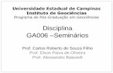 Disciplina GA006 Seminários