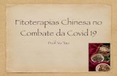 Fitoterapias Chinesa no Combate da Covid 19
