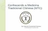 Conhecendo a Medicina Tradicional Chinesa (MTC)