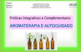 Práticas Integrativas e Complementares AROMATERAPIA E ...