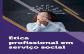 ÉTICA PROFISSIONAL EM SERVIÇO SOCIAL