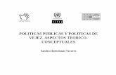 POLITICAS PUBLICAS Y POLITICAS DE VEJEZ. ASPECTOS …