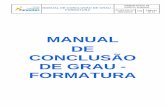 MANUAL DE CONCLUSÃO DE GRAU - FORMATURA