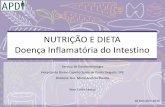 NUTRIÇÃO E DIETA Doença Inflamatória do Intestino