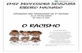O RACISMO - pedrocanario.es.gov.br