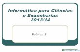 Informática para Ciências e Engenharias 2013/14
