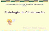 Fisiologia da Cicatrização - UNIP.br