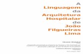 A Linguagem da Arquitetura Hospitalar de João Filgueiras Lima