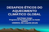 DESAFIOS ÉTICOS DO AQUECIMENTO CLIMÁTICO GLOBAL