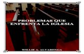 PROBLEMAS QUE ENFRENTA LA IGLESIA - The Bible