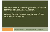 DESAFIOS PARA A CONSTRUÇÃO DE CAPACIDADE ESTATAL E ...