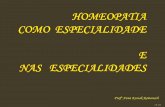 5. Definição de Homeopatia seg. Dénis Demarque.