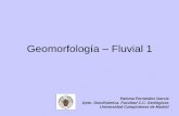Geomorfología Fluvial 1 - UCM
