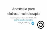 Anestesia para eletroconvulsoterapia gabriel@gabriel.med ...