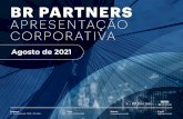 Agosto de 2021 - ri.brpartners.com.br