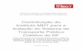 Contribuição do Instituto MDT para a licitação do Sistema ...