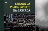 Semana da Placa Inverte na bancada - inverterfacil.com.br