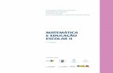 MATEMÁTICA E EDUCAÇÃO ESCOLAR II