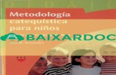 Metodología catequística para niños - BAIXARDOC