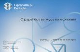 O papel dos serviços na economia - University of São Paulo