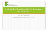 Instalaçãoe Configuração de Servidores Linux Server
