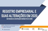 REGISTRO EMPRESARIAL E SUAS ALTERAÇÕES EM 2020