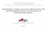ROTEIRO PARA AULAS PRÁTICAS DE MICROBIOLOGIA APLICADA …