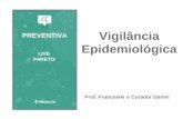 PREVENTIVA Vigilância Epidemiológica