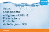 Água, Saneamento e Higiene (ASHI) & Prevenção e Controle ...
