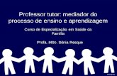 Professor tutor: mediador do processo de ensino e ... - UFPA