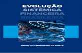Fernando Nogueira da Costa - Evolução Sistêmica Financeira